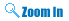  Zoom In